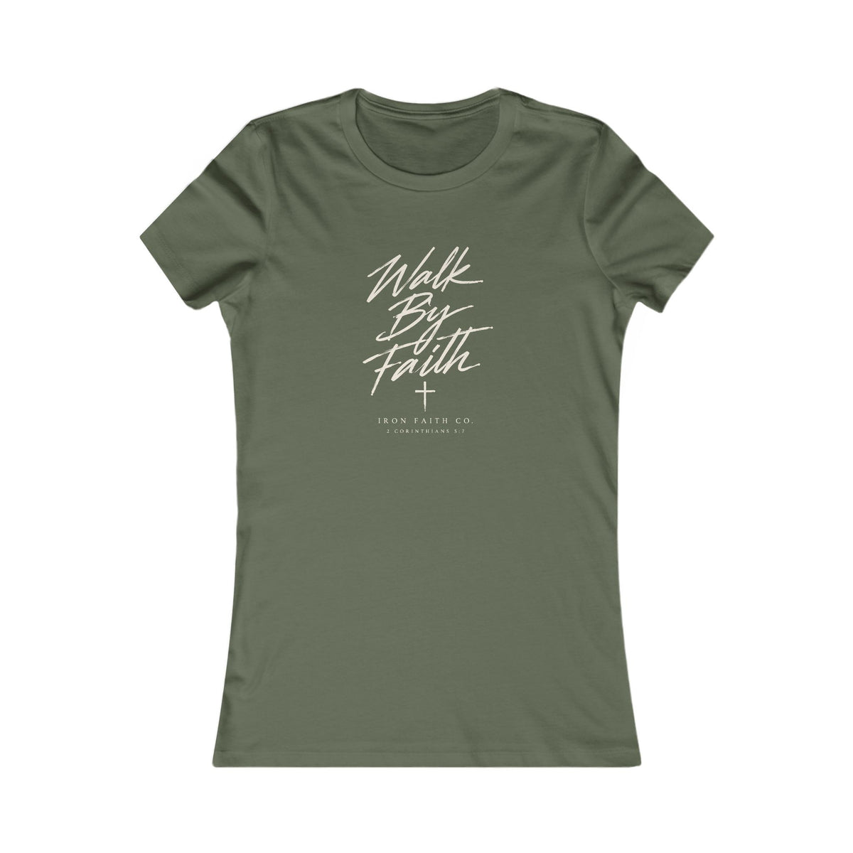 Walk By Faith Women's Fitted Tee