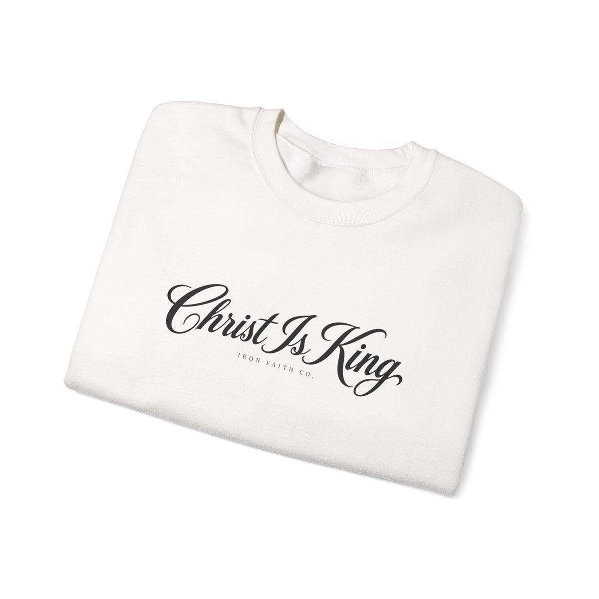 Christ Is King Crewneck