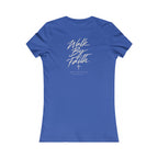 Walk By Faith Women's Fitted Tee – Back Print