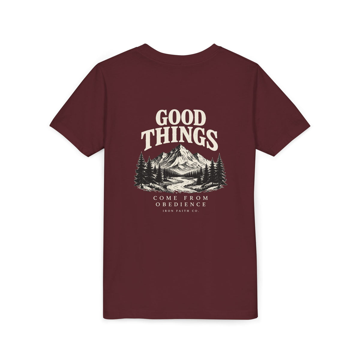 Good Things Come From Obedience Youth Tee – Back Print