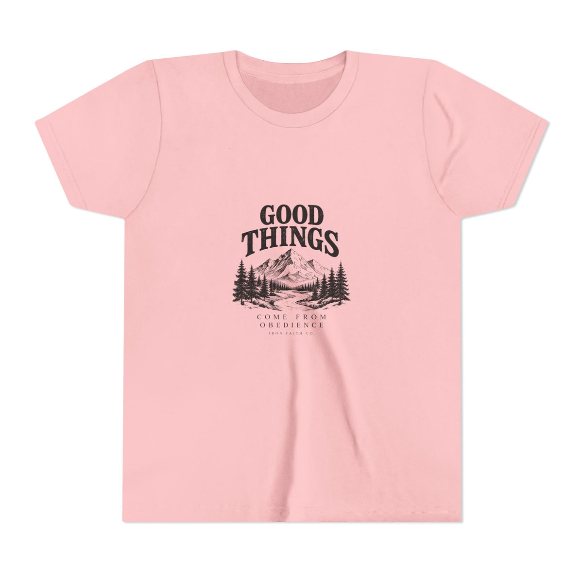 Good Things Come From Obedience Youth Tee