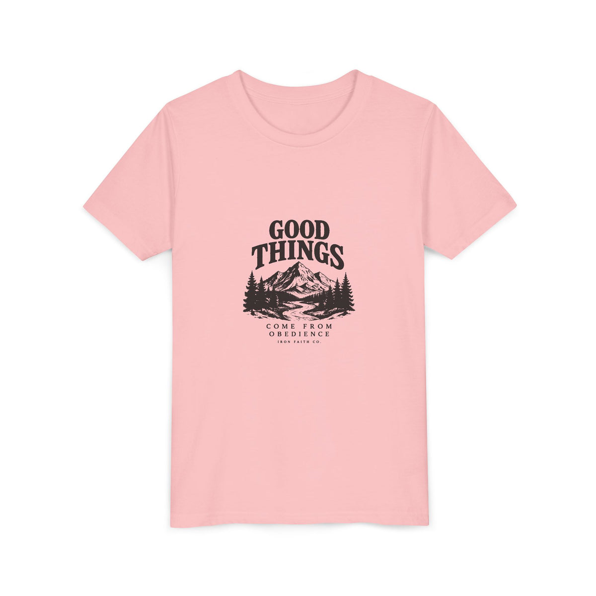 Good Things Come From Obedience Youth Tee