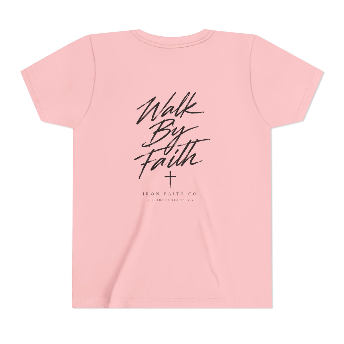 Walk By Faith Youth Tee – Back Print