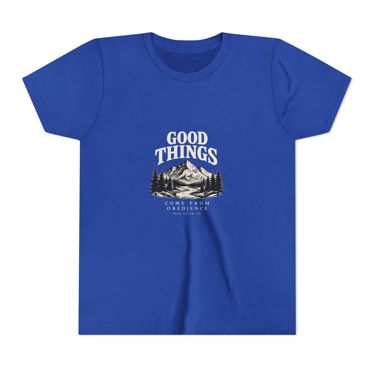 Good Things Come From Obedience Youth Tee