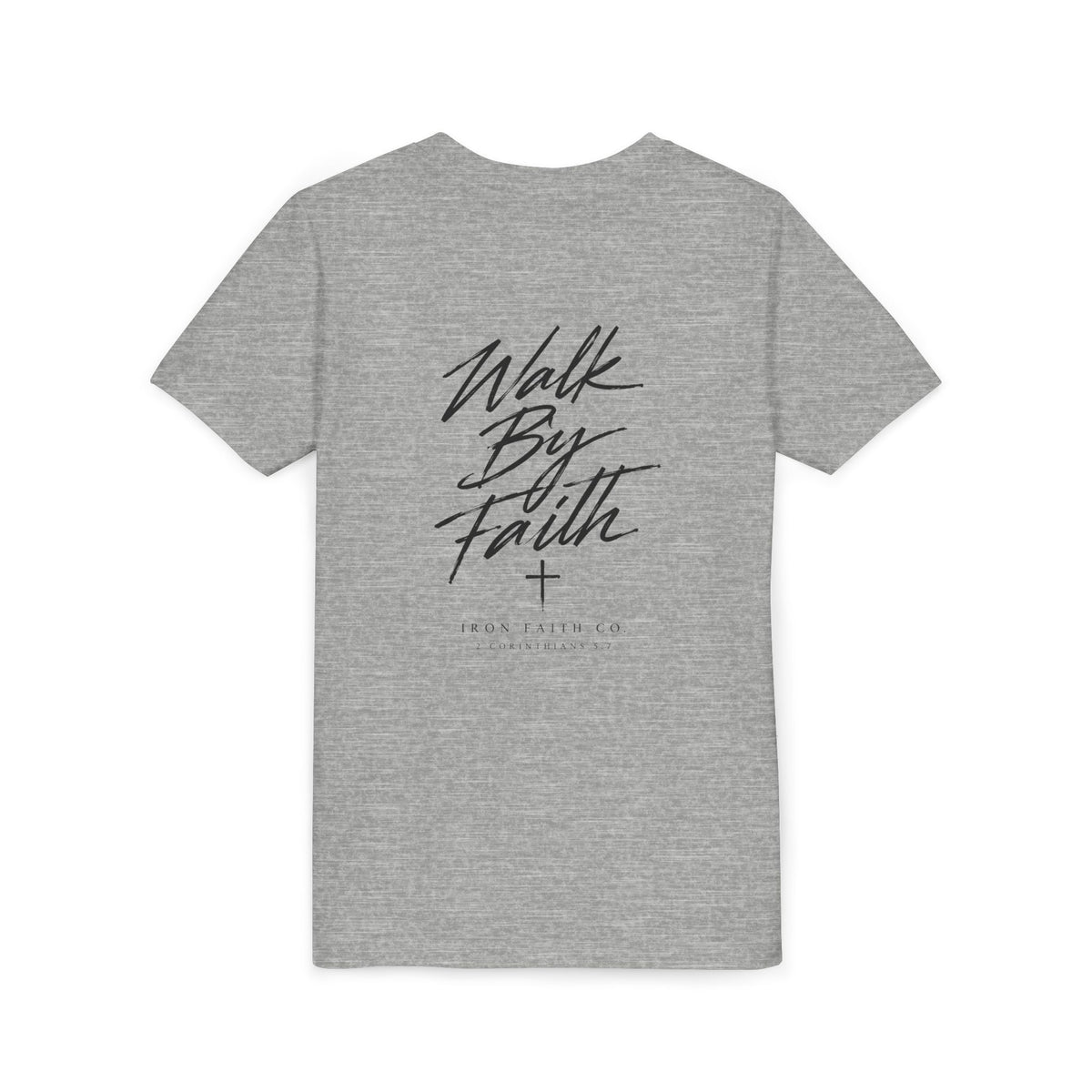 Walk By Faith Youth Tee – Back Print