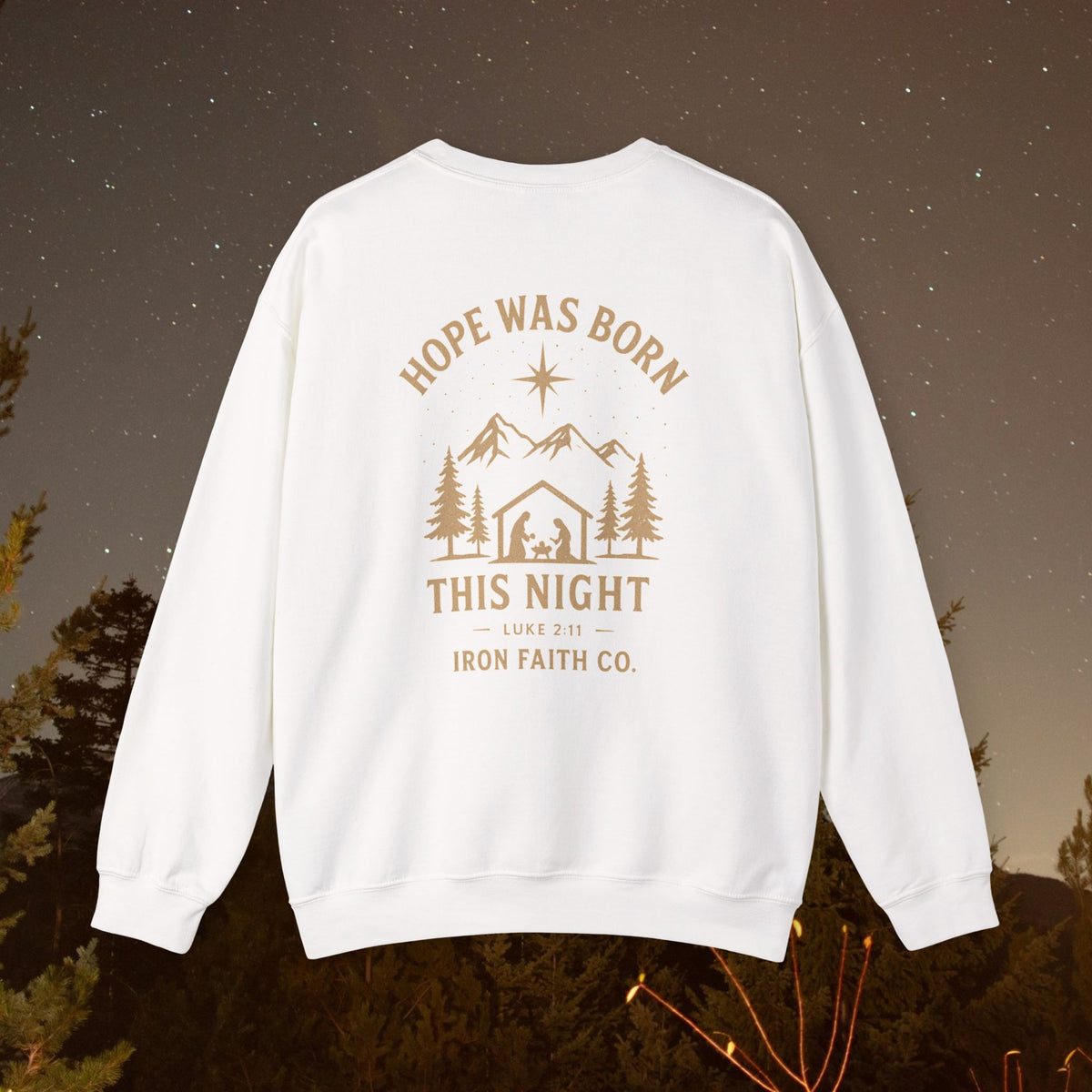 Hope Was Born This Night Sweatshirt - IronFaithCo. - photo 15 of 30