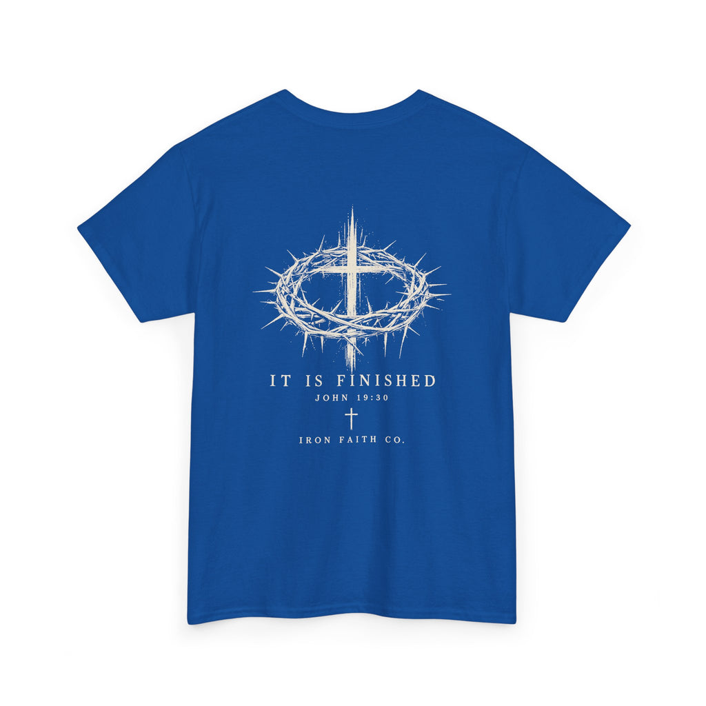 It Is Finished Tee