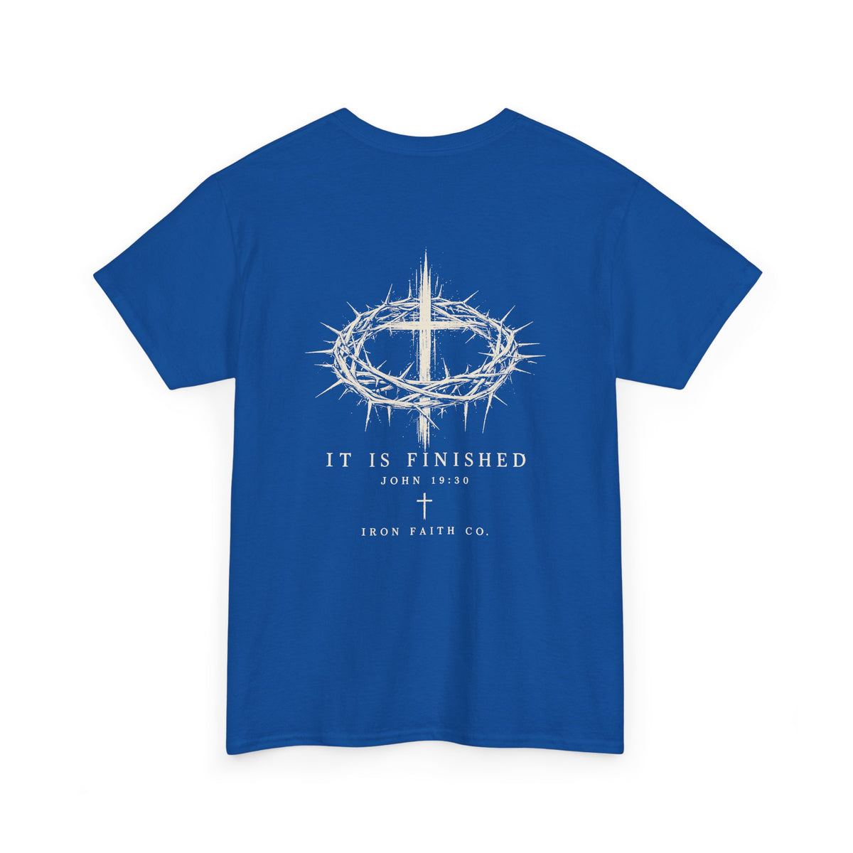 It Is Finished Tee
