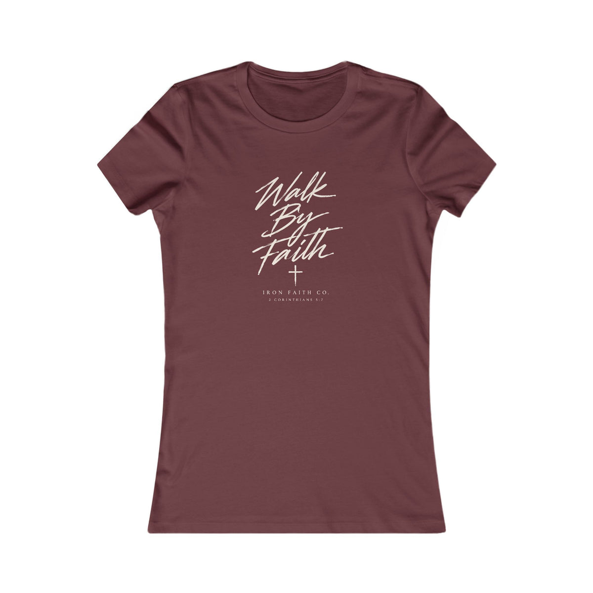 Walk By Faith Women's Fitted Tee