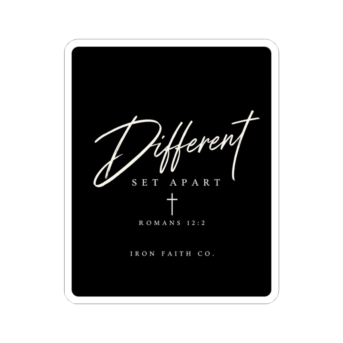 Different Romans 12:2 Sticker