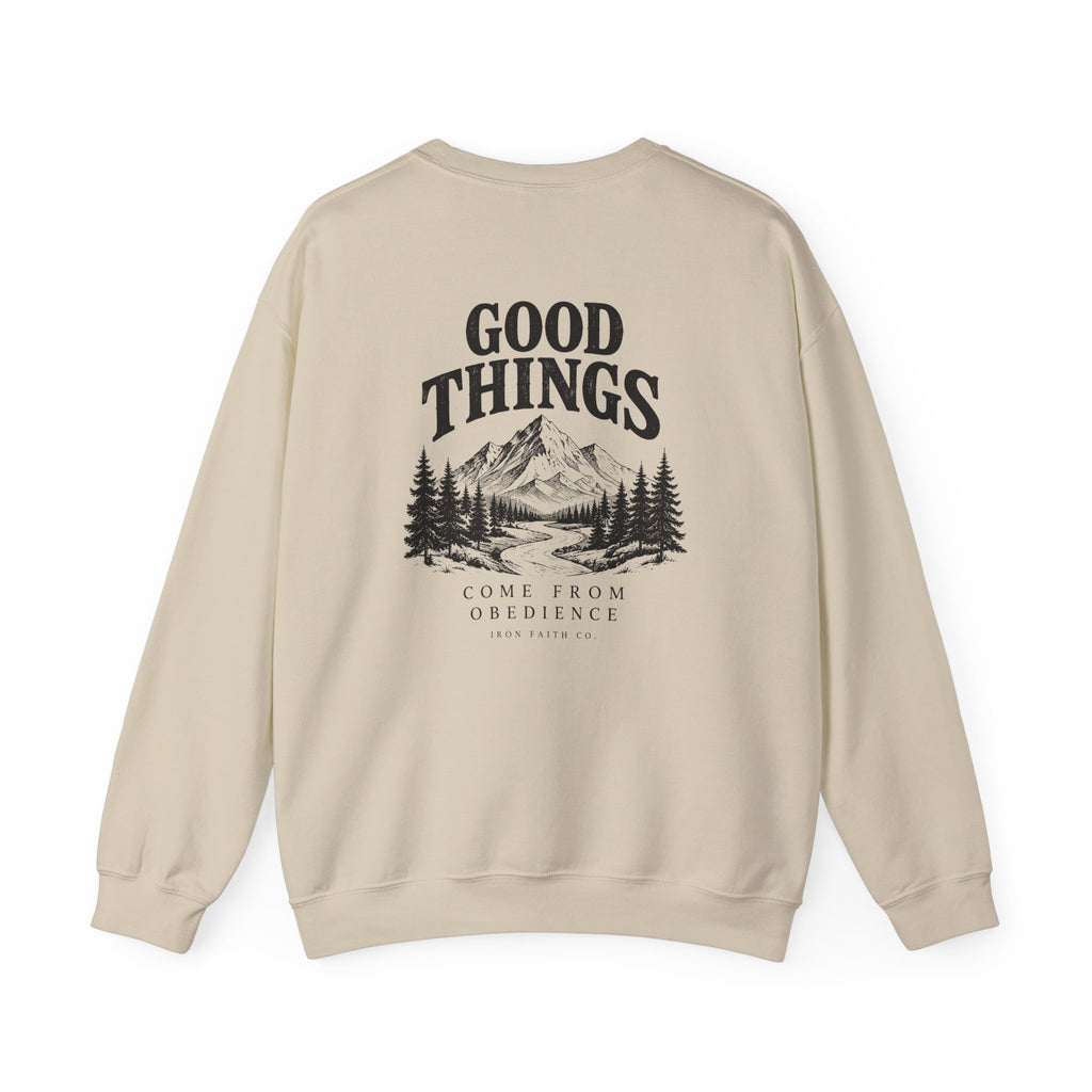 Good Things Come From Obedience Crewneck – Back Print