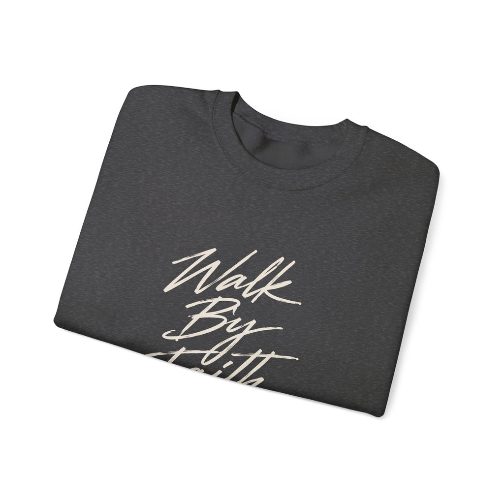 Walk By Faith Crewneck