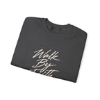 Walk By Faith Crewneck