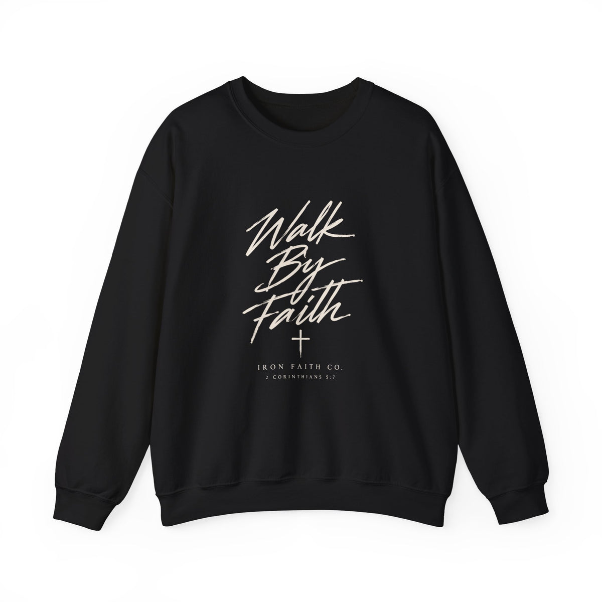Walk By Faith Crewneck