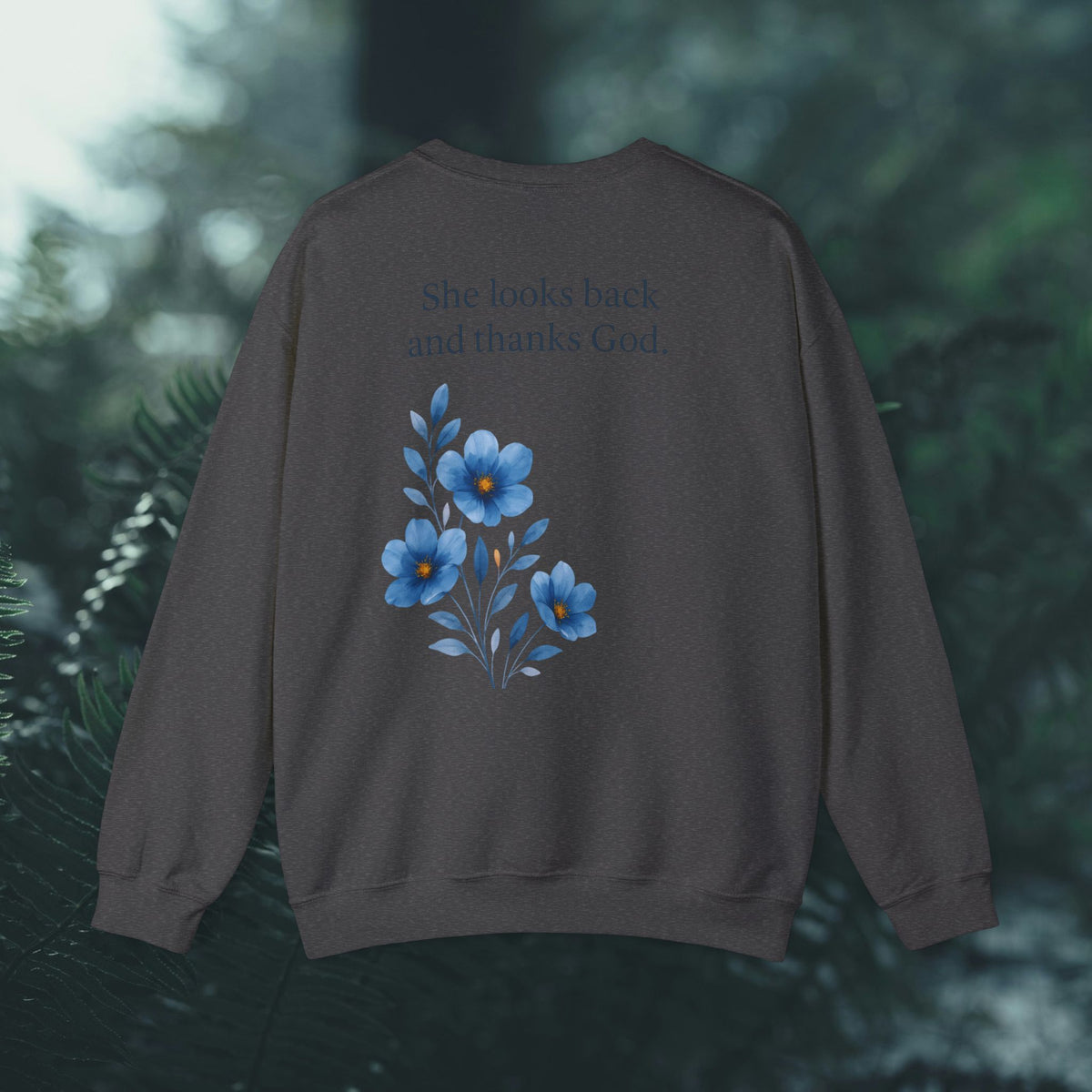She Looks Back and Thanks God Floral Sweatshirt - Iron Faith Co. - photo 21 of 24