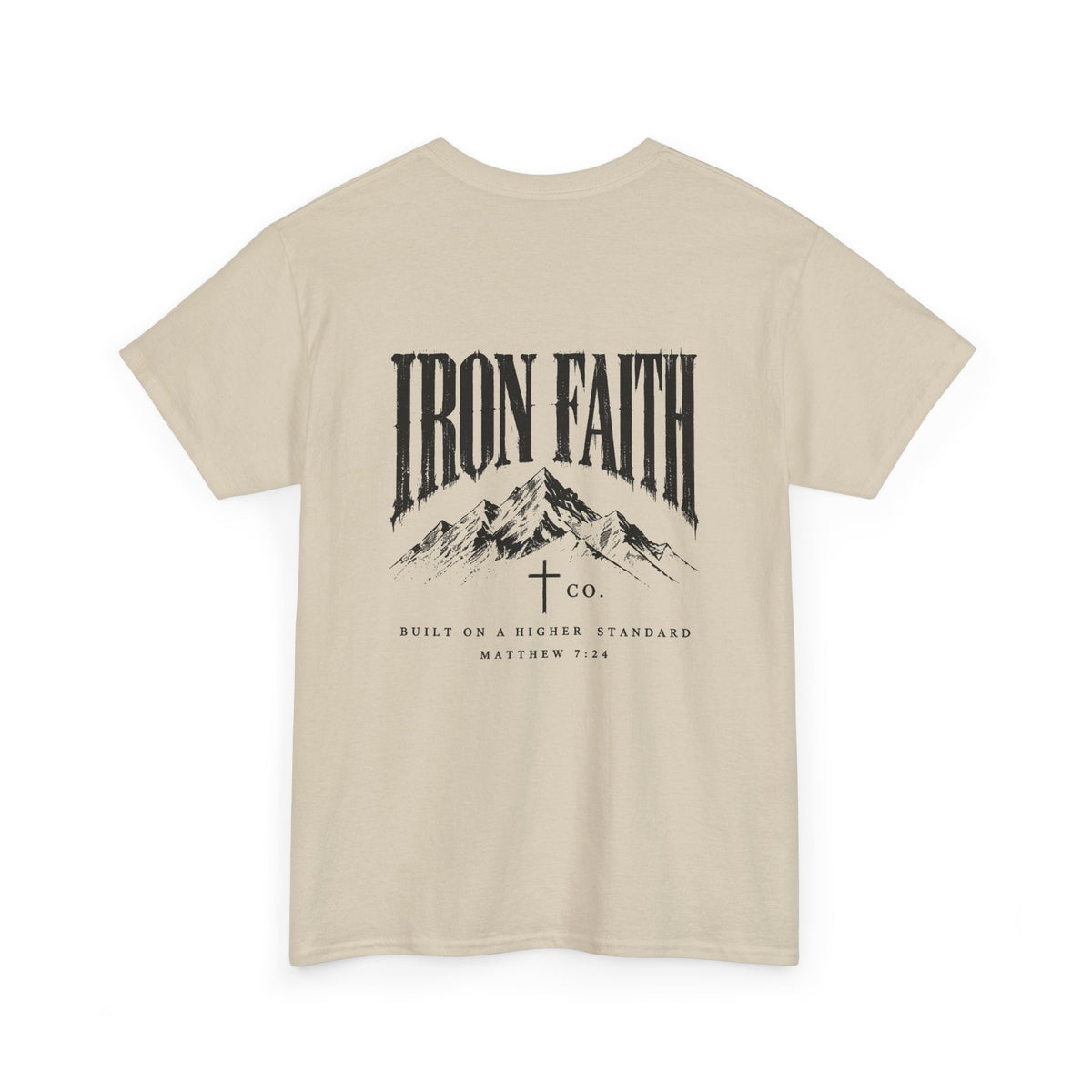 Built on a Higher Standard Tee – Back Print