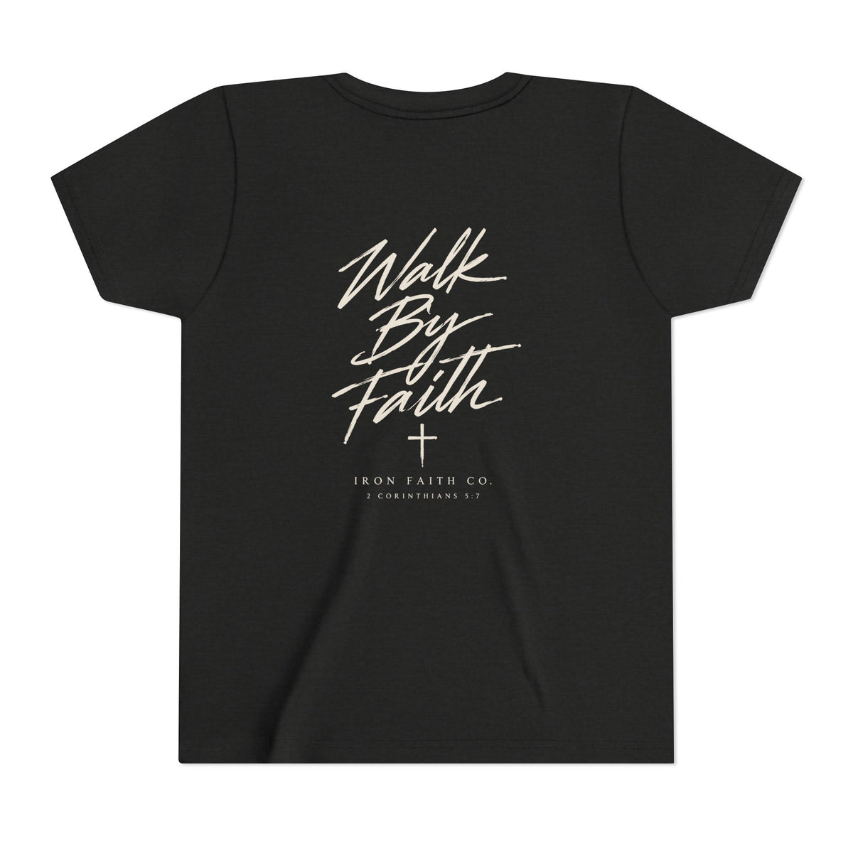 Walk By Faith Youth Tee – Back Print