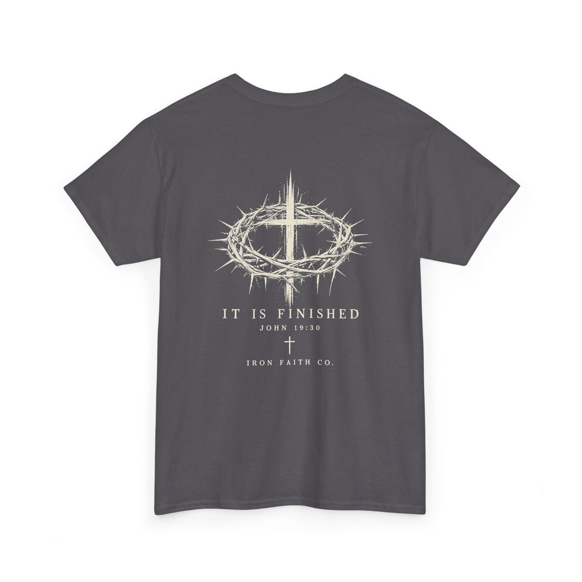 It Is Finished Tee