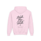 Walk By Faith Youth Hoodie – Back Print