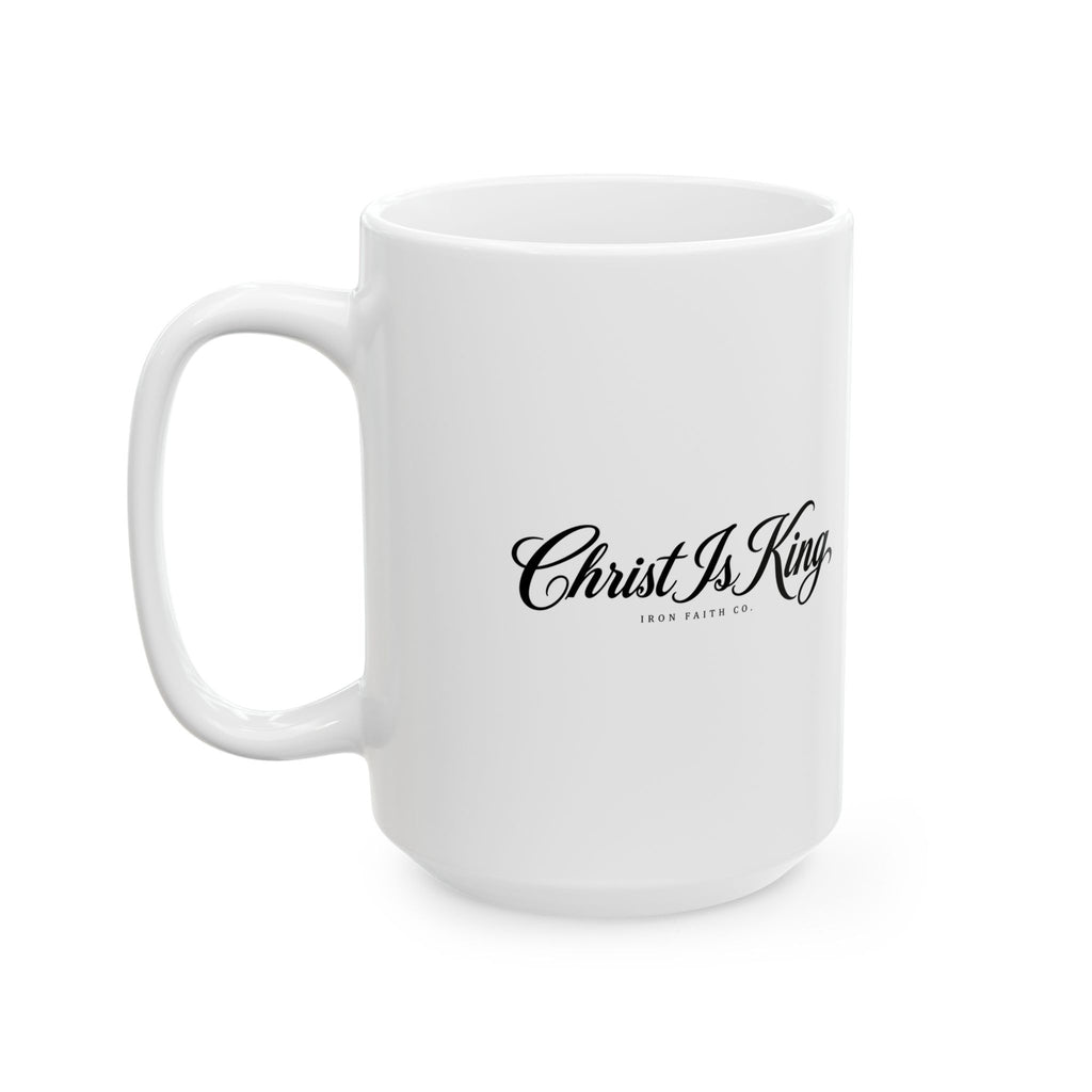 Christ Is King Mug