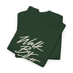 Walk By Faith Tee