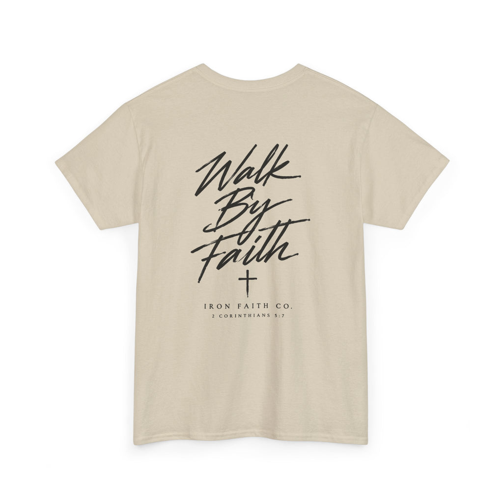 Walk By Faith Tee – Back Print