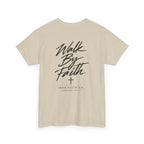 Walk By Faith Tee – Back Print