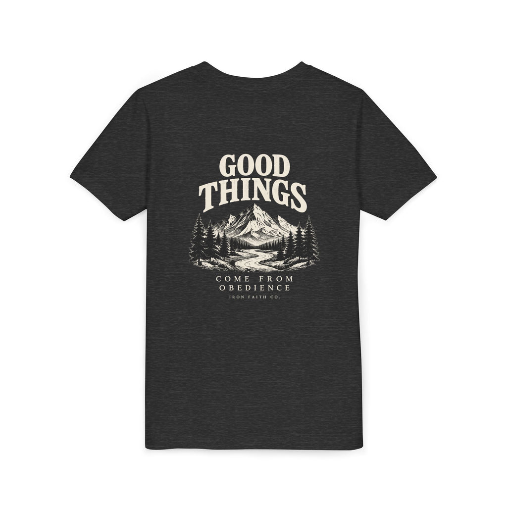 Good Things Come From Obedience Youth Tee – Back Print