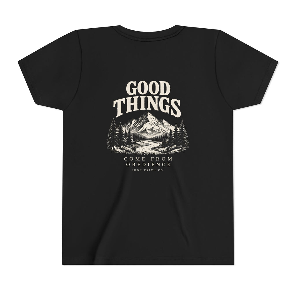 Good Things Come From Obedience Youth Tee – Back Print