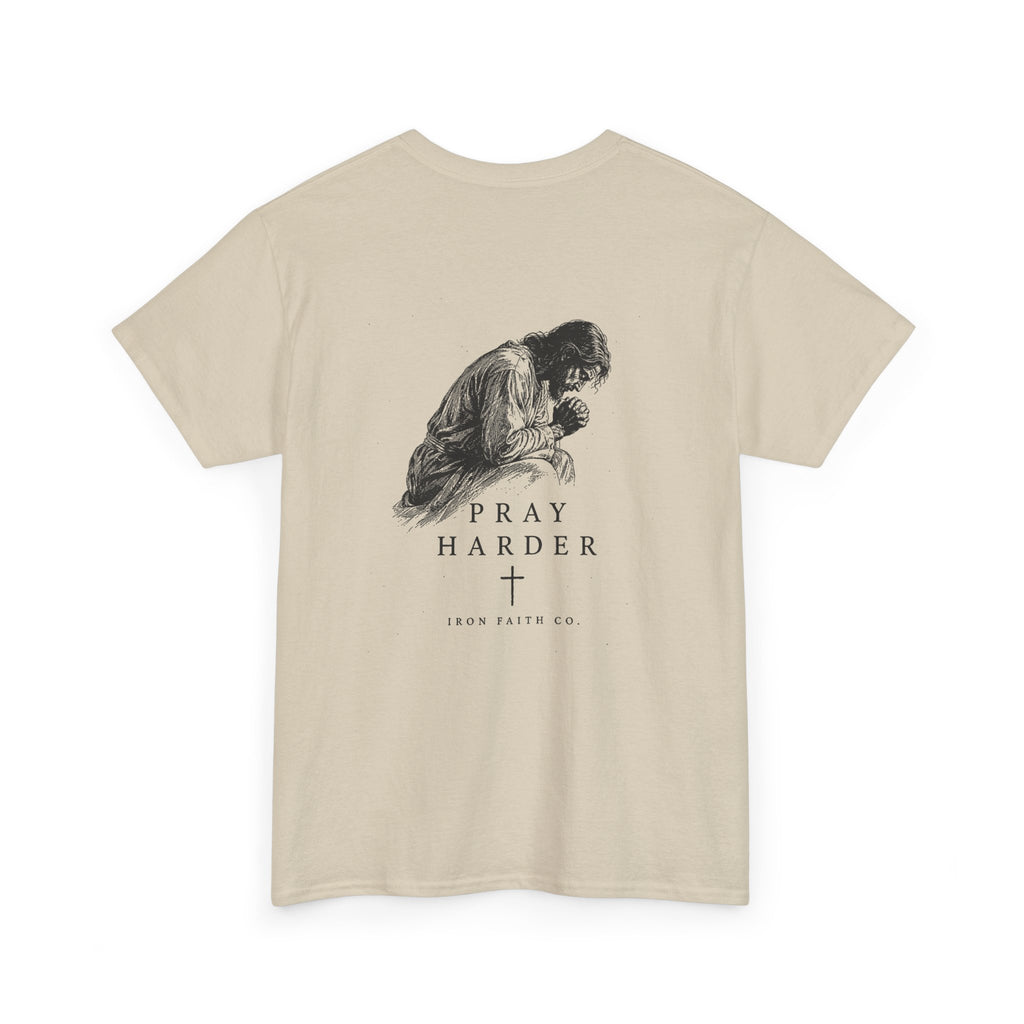 Pray Harder Tee – Back Print