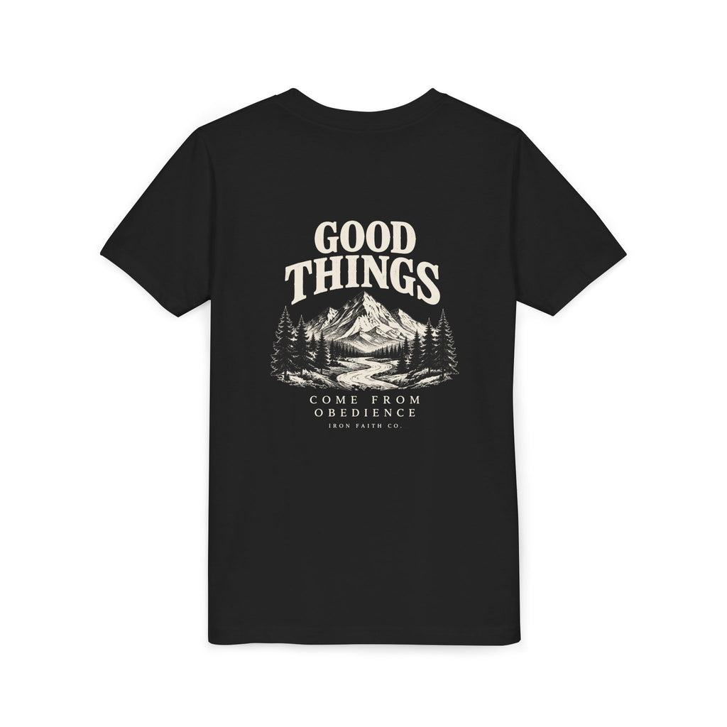 Good Things Come From Obedience Youth Tee – Back Print