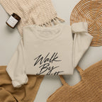 Walk By Faith Crewneck