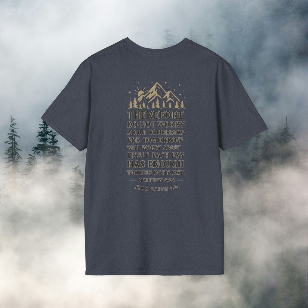 Iron Faith Co. | Matthew 6:34 T-shirt