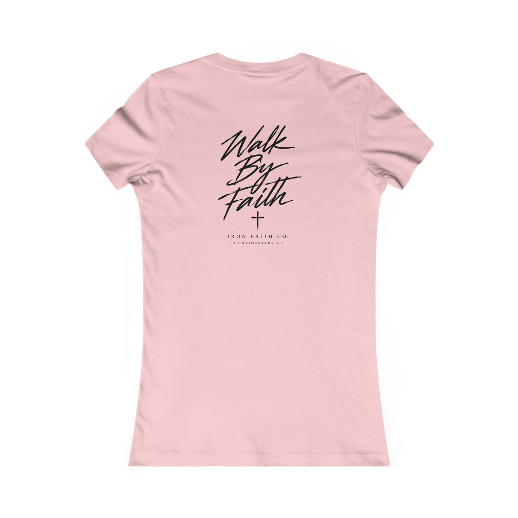 Walk By Faith Women's Fitted Tee – Back Print
