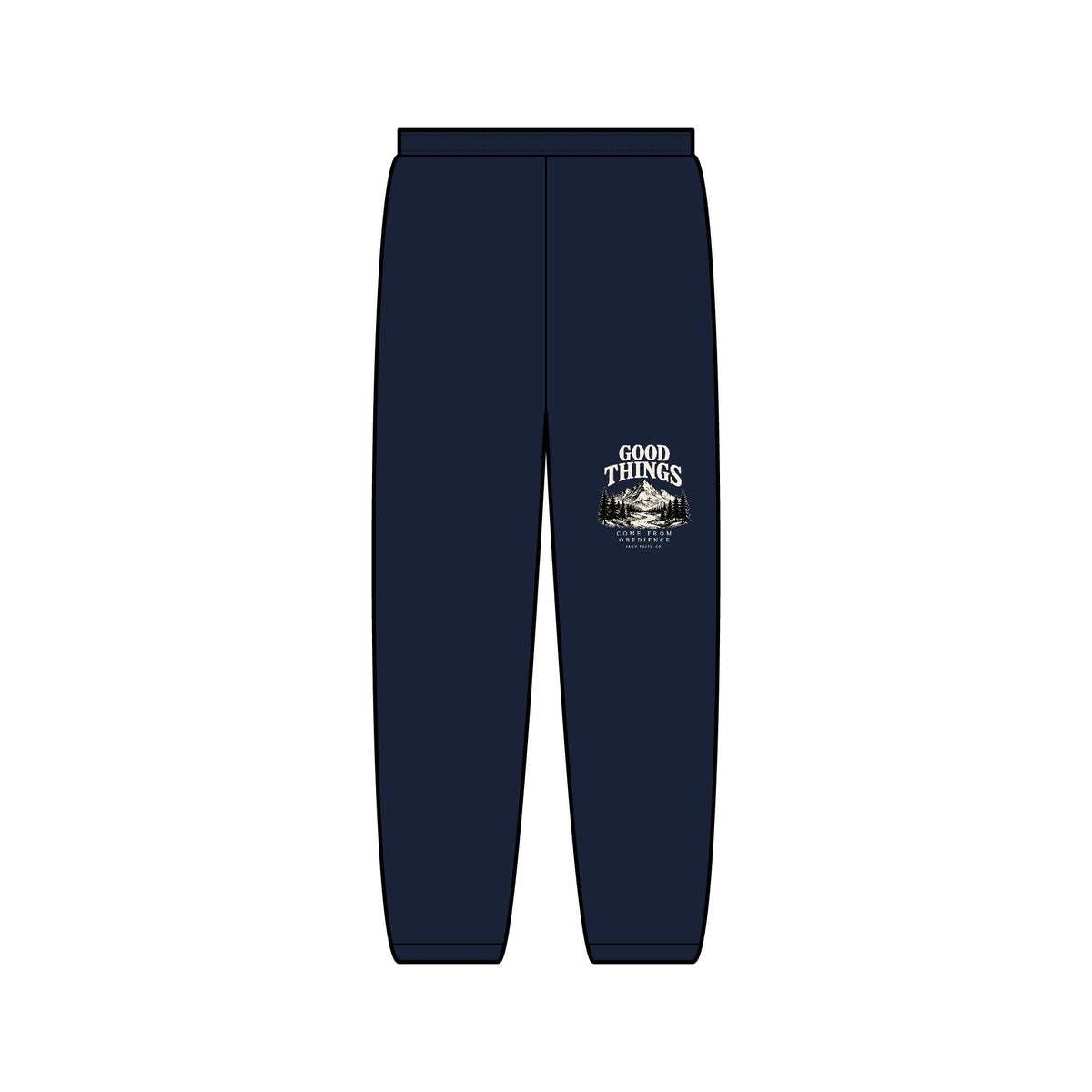 Good Things Come From Obedience Sweatpants