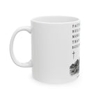 Faith Builds More Than Buildings Mug
