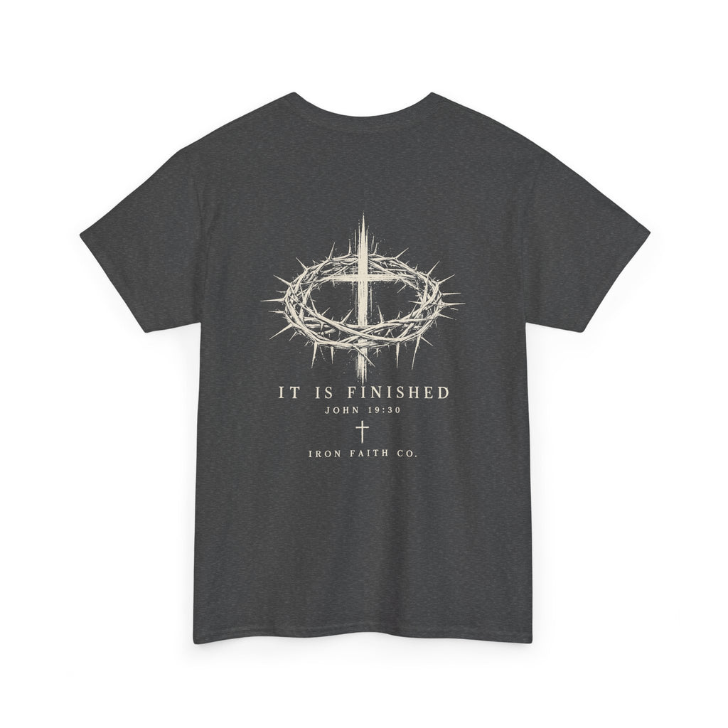 It Is Finished Tee