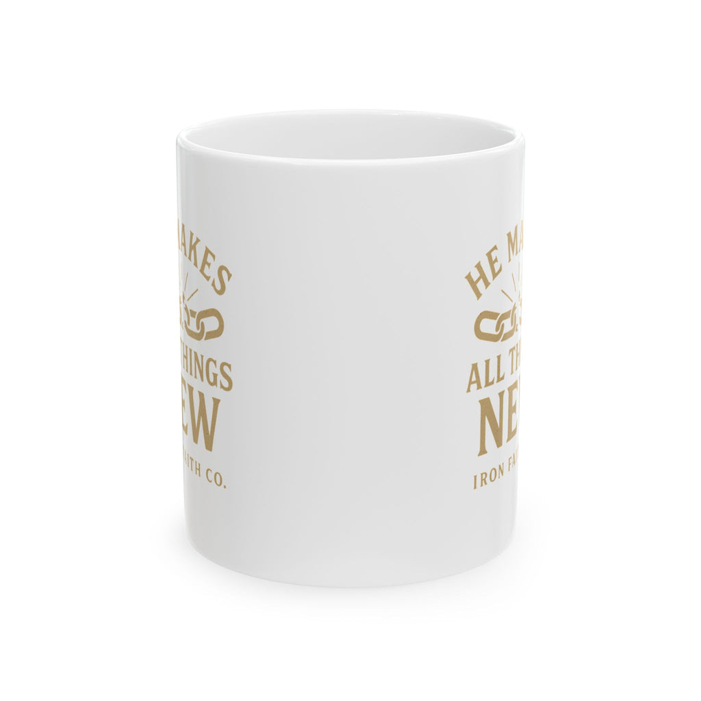 He Makes All Things New Mug