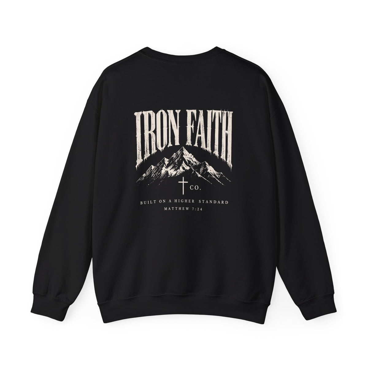 Built on a Higher Standard Crewneck – Back Print