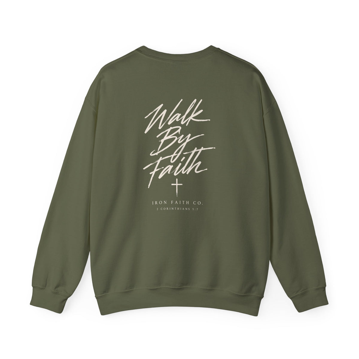 Walk By Faith Crewneck – Back Print