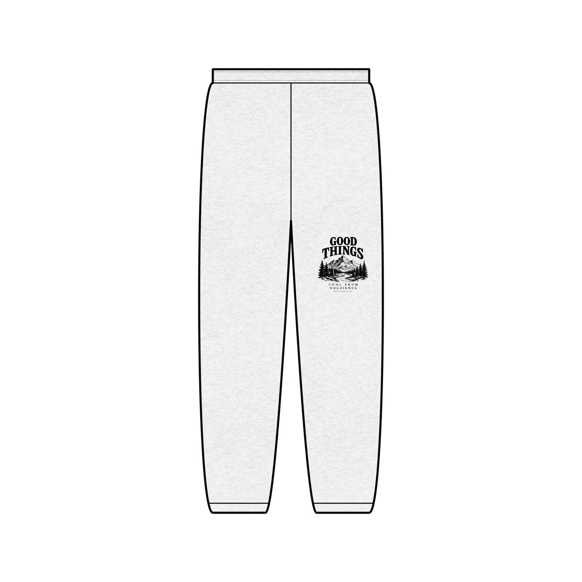 Good Things Come From Obedience Sweatpants