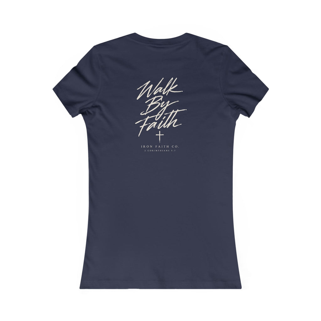 Walk By Faith Women's Fitted Tee – Back Print